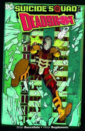 Suicide Squad: Deadshot von Bogdanovic,  Viktor
