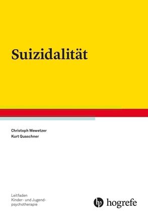 Suizidalität von Quaschner,  Kurt, Wewetzer,  Christoph