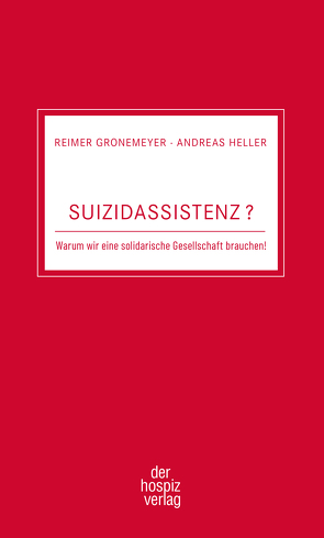 Suizidassistenz von Gronemeyer,  Reimer, Heller,  Andreas