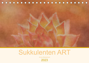 Sukkulenten ART (Tischkalender 2023 DIN A5 quer) von Madalinski,  Anne