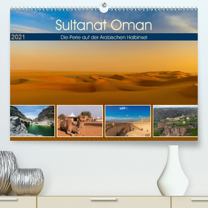 Sultanat Oman – Die Perle auf der Arabischen Halbinsel (Premium, hochwertiger DIN A2 Wandkalender 2021, Kunstdruck in Hochglanz) von Photo4emotion.com