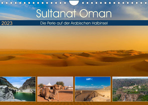 Sultanat Oman – Die Perle auf der Arabischen Halbinsel (Wandkalender 2023 DIN A4 quer) von Photo4emotion.com