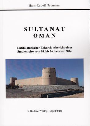 Sultanat Oman von Neumann,  Hans-Rudolf