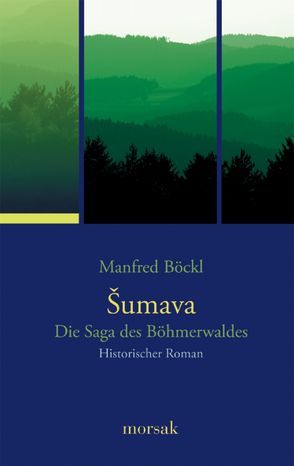 Sumava von Böckl ,  Manfred