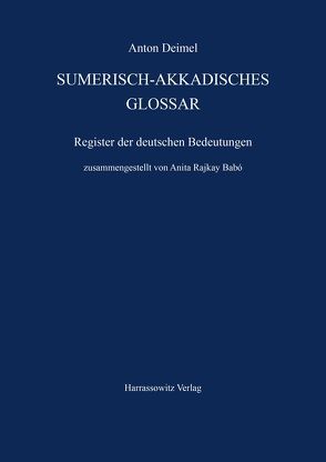 Sumerisch-Akkadisches Glossar von Babó,  Anita R, Deimel,  Anton