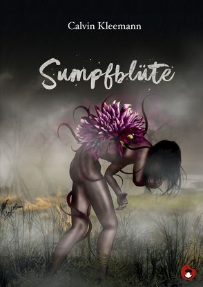 Sumpfblüte von Kleemann,  Calvin