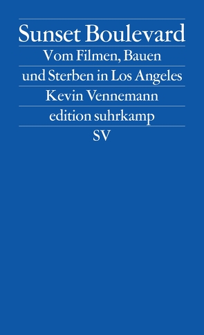 Sunset Boulevard von Vennemann,  Kevin