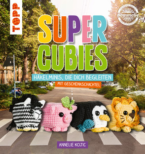 Super Cubies von Kojic,  Annelie