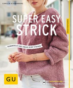 Super easy strick von Schwarberg,  Carolin