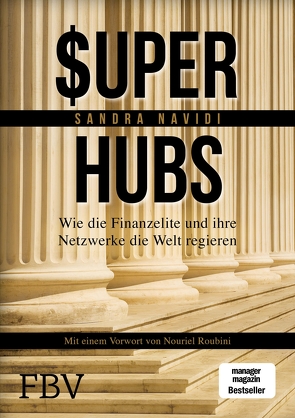 Super-hubs von Navidi,  Sandra, Roubini,  Nouriel