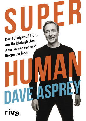 Super Human von Asprey,  Dave