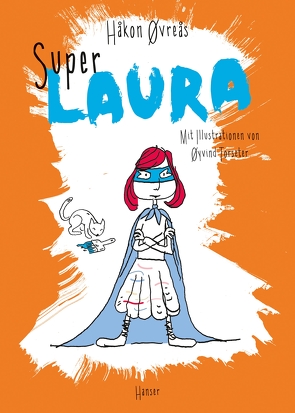 Super-Laura von Kutsch,  Angelika, Øvreås,  Håkon, Torseter,  Øyvind