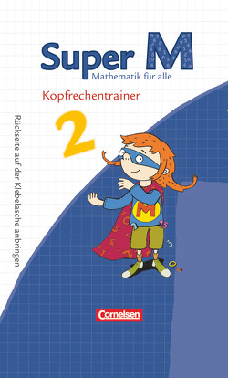 Super M – Mathematik für alle – Zu allen Ausgaben – 2. Schuljahr