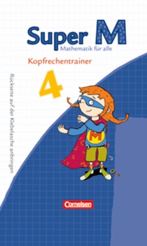 Super M – Mathematik für alle – Zu allen Ausgaben – 4. Schuljahr