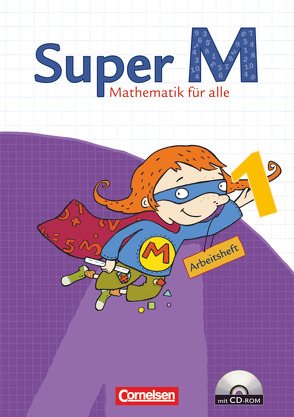 Super M – Mathematik für alle – Ausgabe Westliche Bundesländer (außer Bayern) – 2008 – 1. Schuljahr von Braun,  Ulrike, Heinze,  Klaus, Hütten,  Gudrun, Manten,  Ursula, Strauß-Ehret,  Christine, Viseneber,  Gabriele