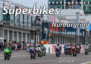 Superbikes am Nürburgring (Tischkalender 2022 DIN A5 quer) von Wilczek & Michael Schweinle,  Dieter-M.