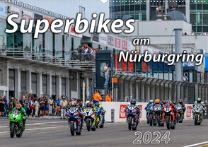 Superbikes am Nürburgring (Wandkalender 2024 DIN A2 quer) von Wilczek & Michael Schweinle,  Dieter