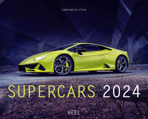 Supercars Kalender 2024 von Stein,  Constantin