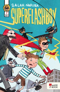 Superflashboy von Naoura,  Salah, Schüttler,  Kai