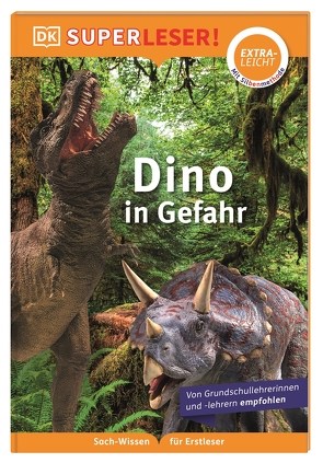 SUPERLESER! Dino in Gefahr von Böse,  Susanne