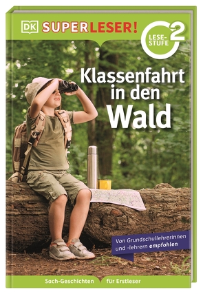 SUPERLESER! Klassenfahrt in den Wald von Paxmann,  Christine