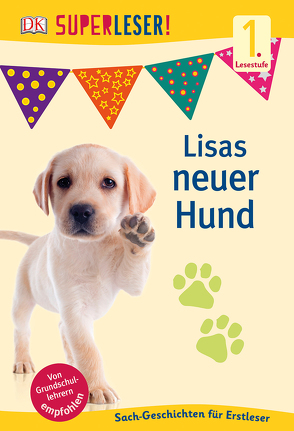 SUPERLESER! Lisas neuer Hund