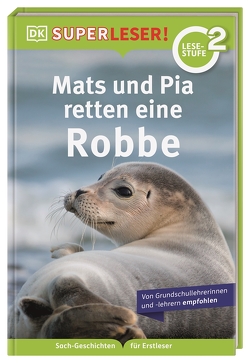 SUPERLESER! Mats und Pia retten eine Robbe von Frank,  Sabine