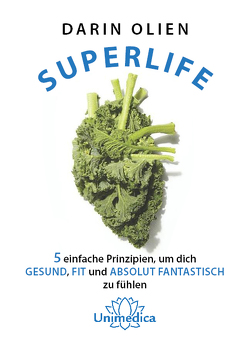 Superlife von Darin,  Olien