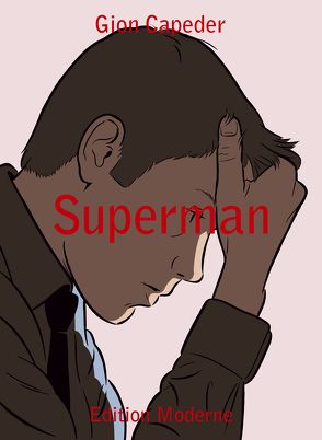 Superman von Capeder,  Gion, Schuler,  Christoph