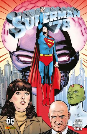 Superman ’78 von Heiss,  Christian, Torres,  Wilfredo, Venditti,  Robert