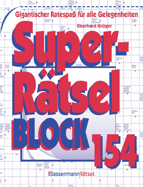 Superrätselblock 154 (5 Exemplare à 3,99 €) von Krüger,  Eberhard