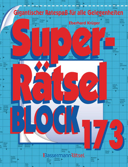 Superrätselblock 173 (5 Exemplare à 3,99 €) von Krüger,  Eberhard