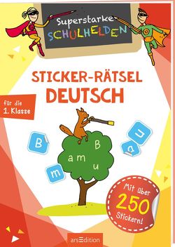 Superstarke Schulhelden – Sticker-Rätsel Deutsch von Schnabel,  Dunja