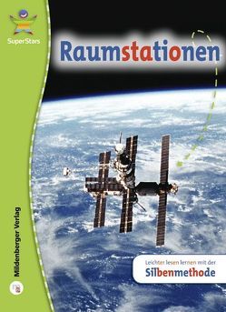 SuperStars: Raumstationen von Garlick,  Mark A., Hobbs,  Steve, Laidlaw,  Julienne