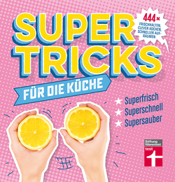 Supertricks für die Küche von Prus,  Agnes