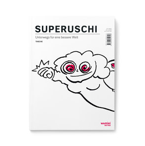 SUPERUSCHI von Natascha,  Welz