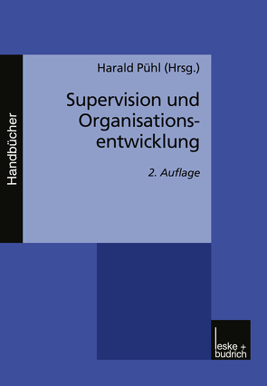 Supervision und Organisationsentwicklung von Pühl,  Harald