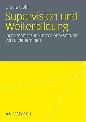 Supervision und Weiterbildung von Klein,  Ursula