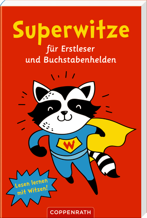 Superwitze für Erstleser und Buchstabenhelden von Doering,  Svenja, Fransbach,  Kristina, Petersen,  Caroline, Witzka,  Heide