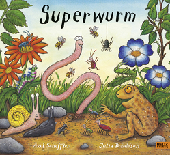 Superwurm von Donaldson,  Julia, Naoura,  Salah, Scheffler,  Axel