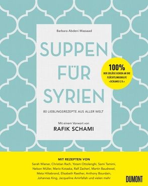 Suppen für Syrien von Abdeni Massaad,  Barbara, Schami,  Rafik