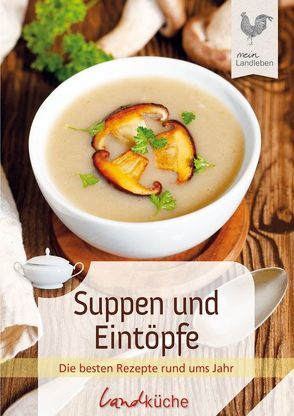 Suppen und Eintöpfe von Rezeptwettbewerb