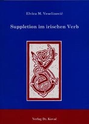 Suppletion im irischen Verb von Veselinović,  Elvira M