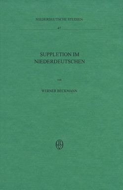 Suppletion im Niederdeutschen von Beckmann,  Werner