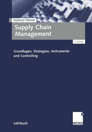 Supply Chain Management von Werner,  Hartmut