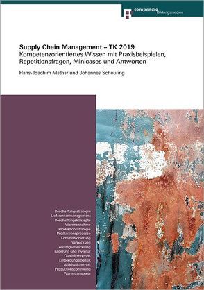 Supply Chain Management – TK 2019 von Mathar,  Hans-Joachim, Scheuring,  Johannes