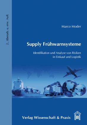 Supply Frühwarnsysteme. von Moder,  Marco