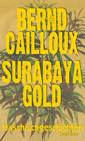 Surabaya Gold von Cailloux,  Bernd