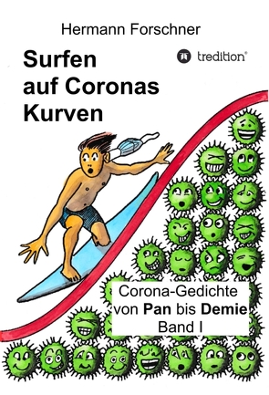 Surfen auf Coronas Kurven von Forschner,  Dr. Hermann