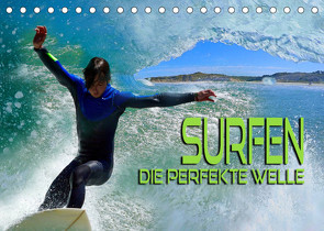 Surfen – die perfekte Welle (Tischkalender 2022 DIN A5 quer) von Bleicher,  Renate